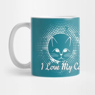I LOVE MY CAT Mug
